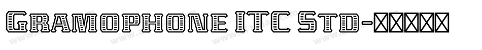 Gramophone ITC Std字体转换
